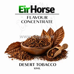Desert Tobacco Flavour Concentrate 